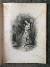 Load image into Gallery viewer, Finden&#39;s Tableaux of the Affections; A Series of Picturesque Illustration of Womanly Virtues. From Paintings by W. Perring. Edited by Mary Russell Mitford.
