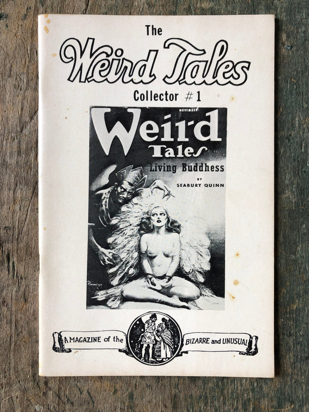 The Weird Tales Collector #1. Edited by Robert and Phyllis Weinberg