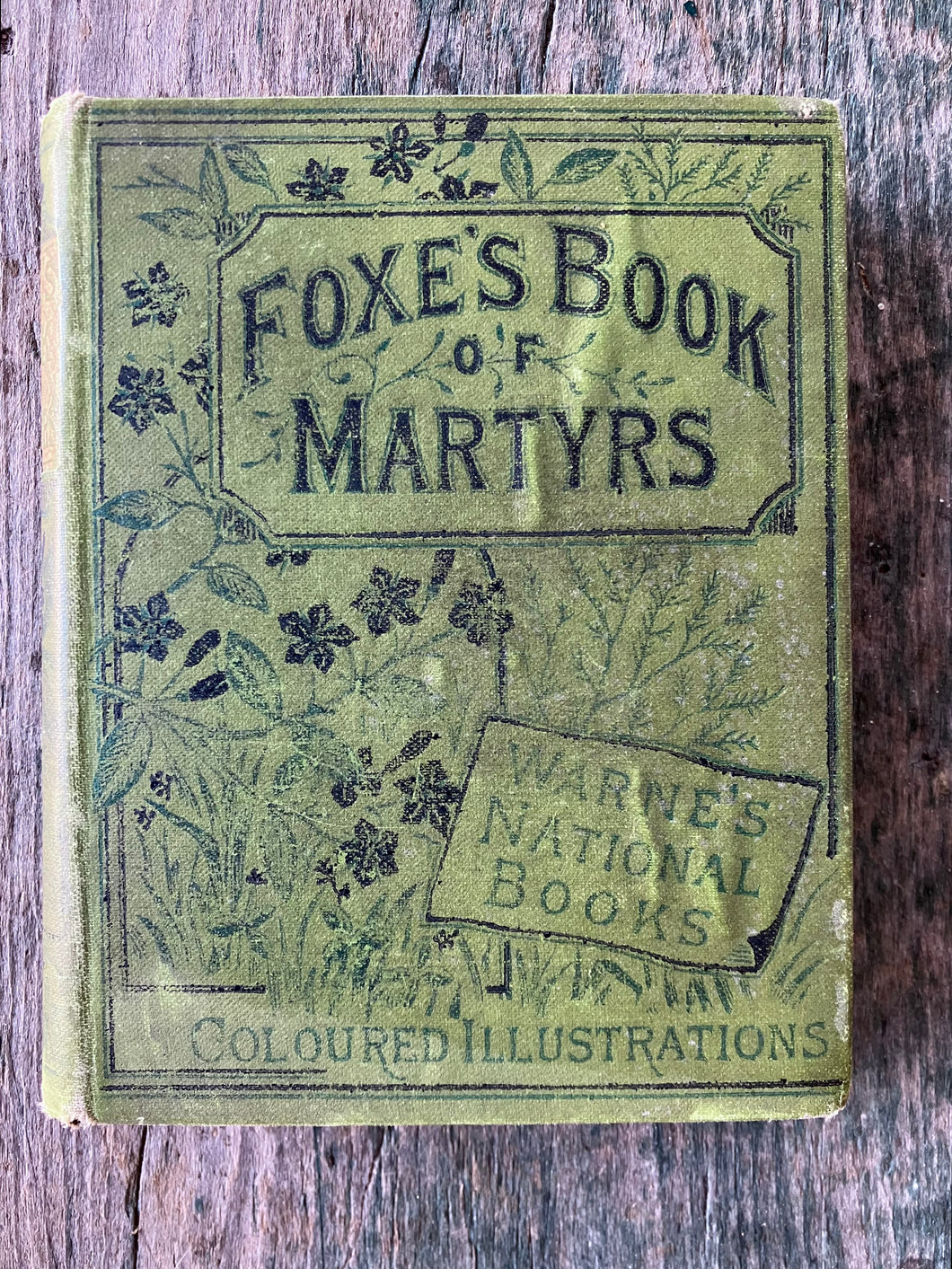 The Book of Martyrs by John Foxe