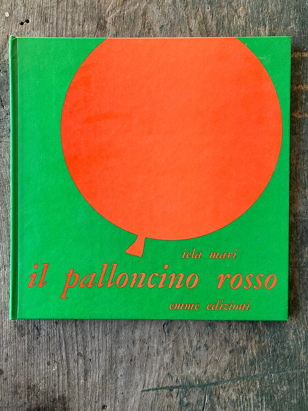 Il Palloncini Rossi by Iela Mari