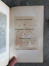 Load image into Gallery viewer, Lalla Rookh; An Oriental Romance by Thomas Moore
