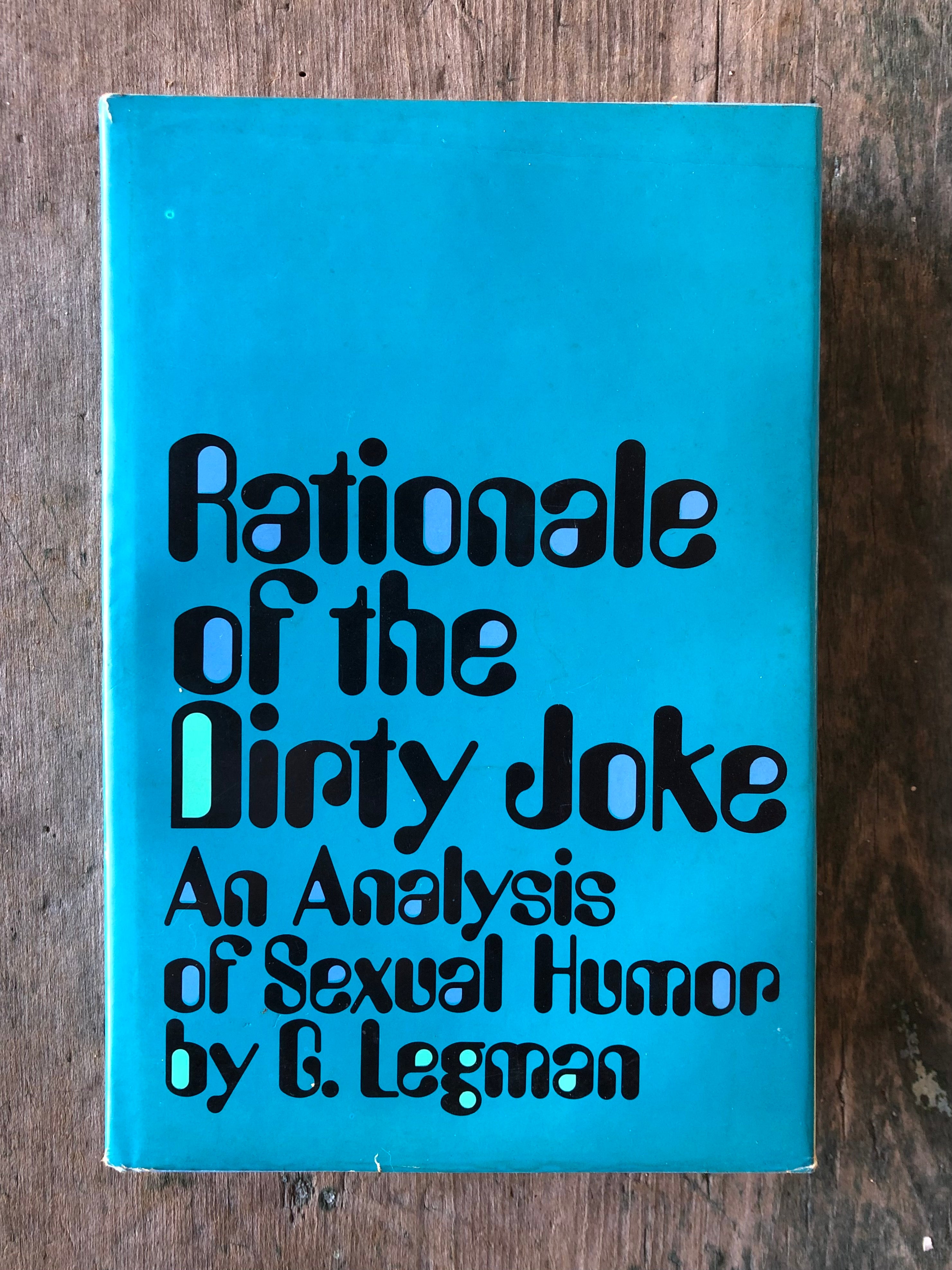 Rationale of the Dirty Joke: an Analysis of Sexual Humor. First Series –  Under the Covers Antique and Vintage Books