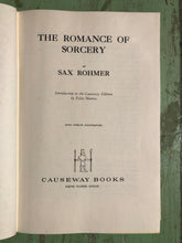 Load image into Gallery viewer, The Romance of Sorcery by Sax Rohmer
